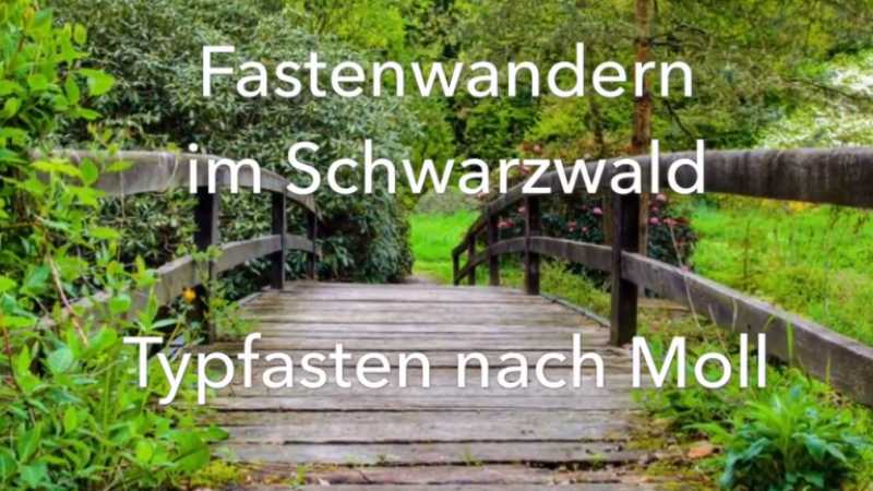 Fasten und Wandern im Schwarzwald